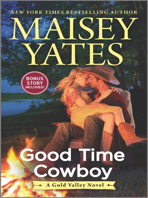 Title details for Good Time Cowboy by Maisey Yates - Available
